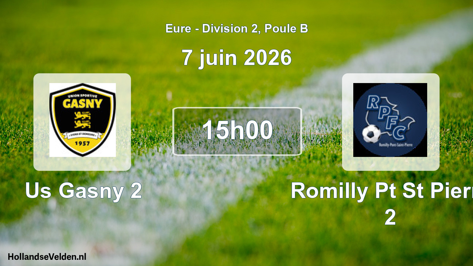 Geplande wedstrijd: Us Gasny 2 - Romilly Pt St Pierre 2 (7 juni 2026)
