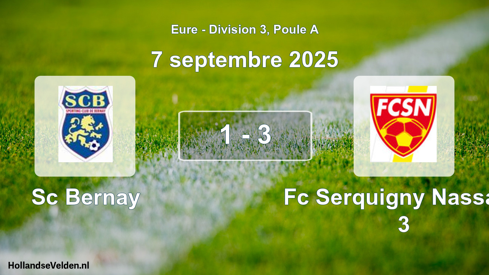 Total number of matches played: Sc Bernay - Fc Serquigny Nassand 3 1 - 3 (7 September 2025)