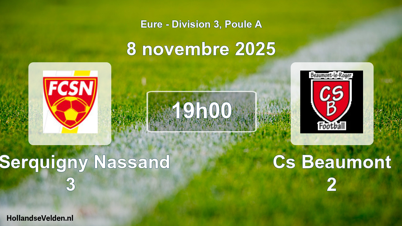 Geplande wedstrijd: Fc Serquigny Nassand 3 - Cs Beaumont 2 (8 novembre 2025)
