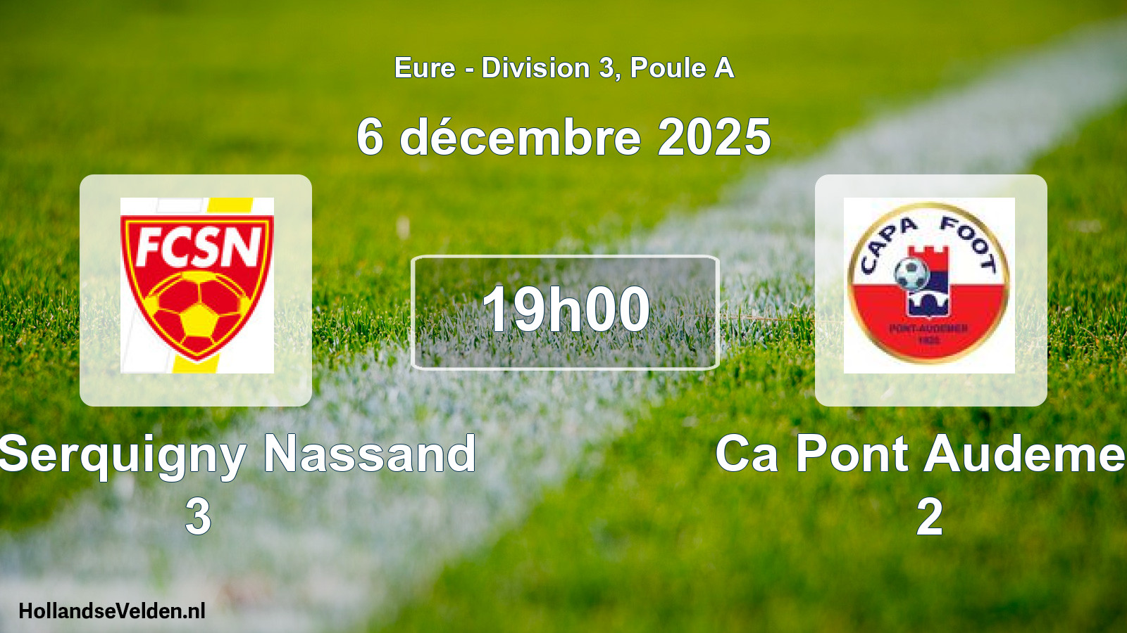 Geplande wedstrijd: Fc Serquigny Nassand 3 - Ca Pont Audemer 2 (6 décembre 2025)
