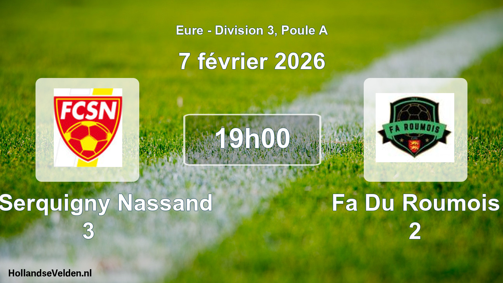 Geplande wedstrijd: Fc Serquigny Nassand 3 - Fa Du Roumois 2 (7 février 2026)
