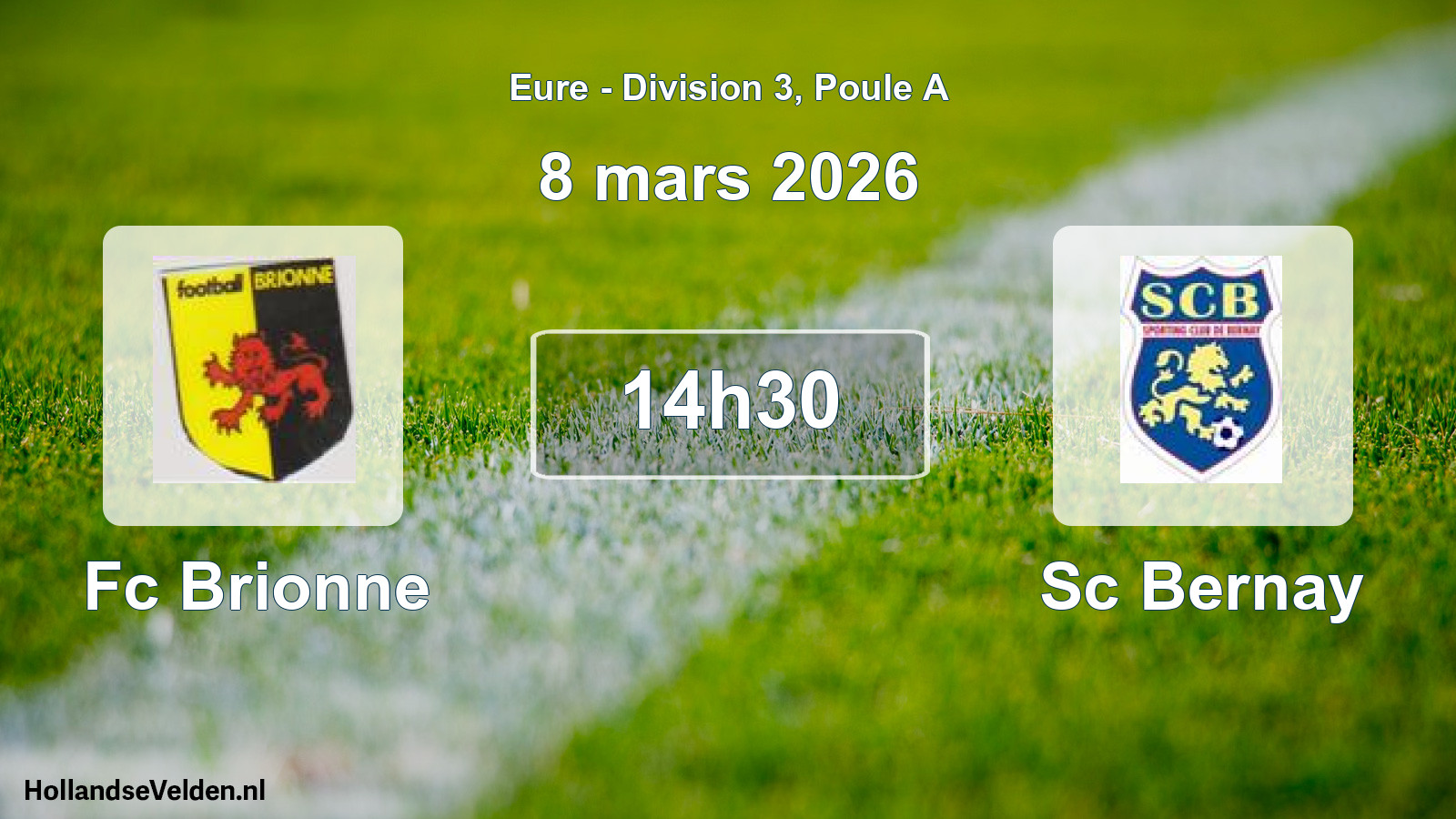 Geplande wedstrijd: Fc Brionne - Sc Bernay (8 mars 2026)