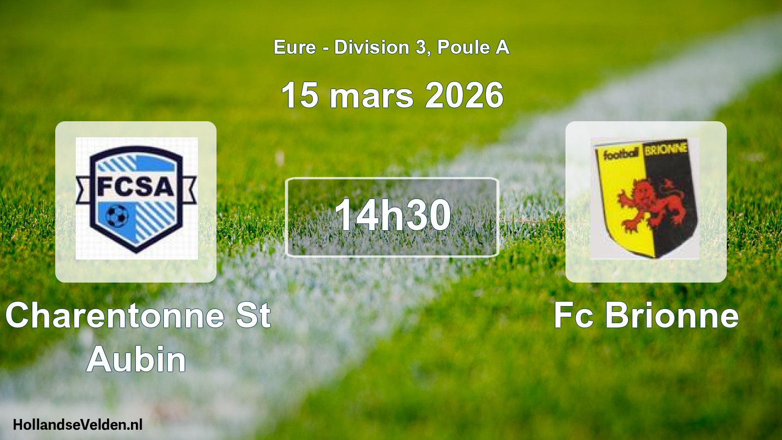 Geplande wedstrijd: Charentonne St Aubin - Fc Brionne (15 mars 2026)