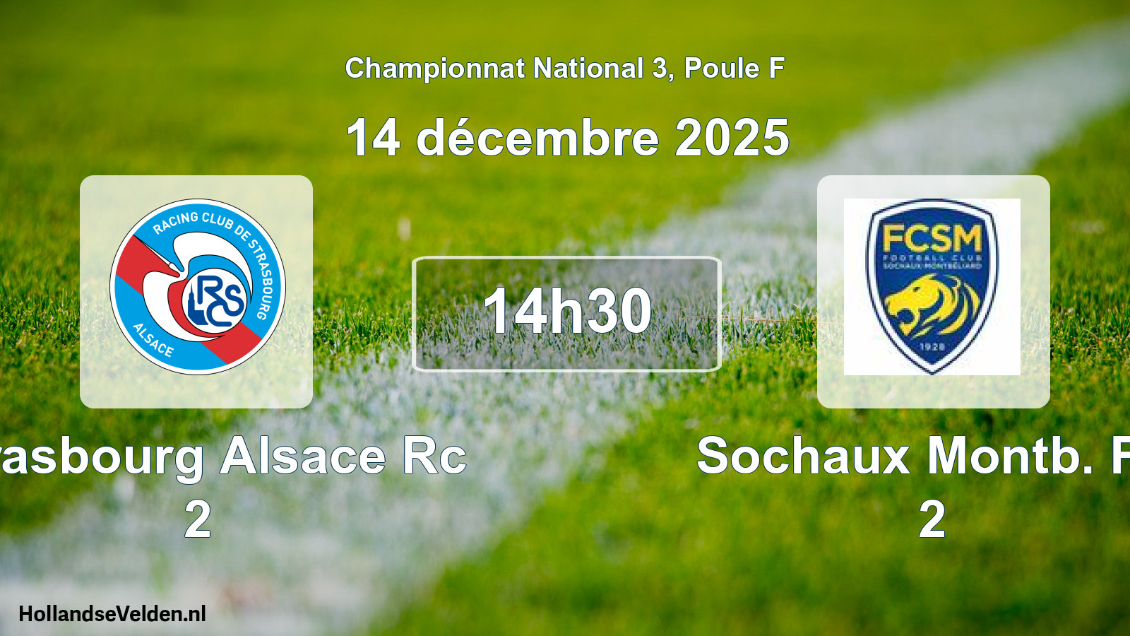 Scheduled Match: Strasbourg Alsace Rc 2 - Sochaux Montb. Fc 2 (14 December 2025)