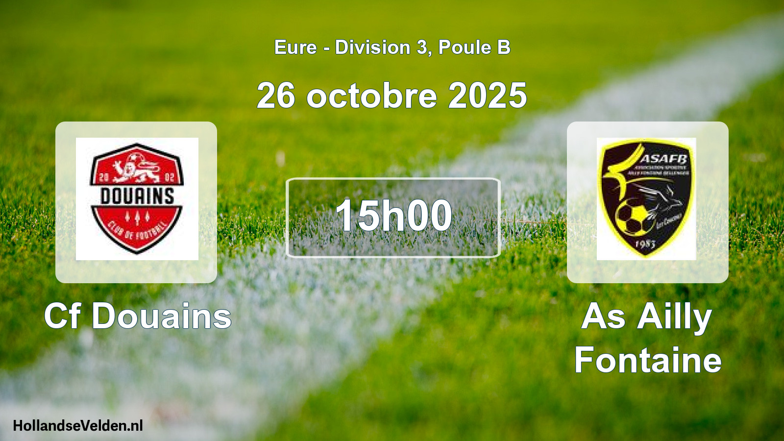 Geplande wedstrijd: Cf Douains - As Ailly Fontaine (26 octobre 2025)