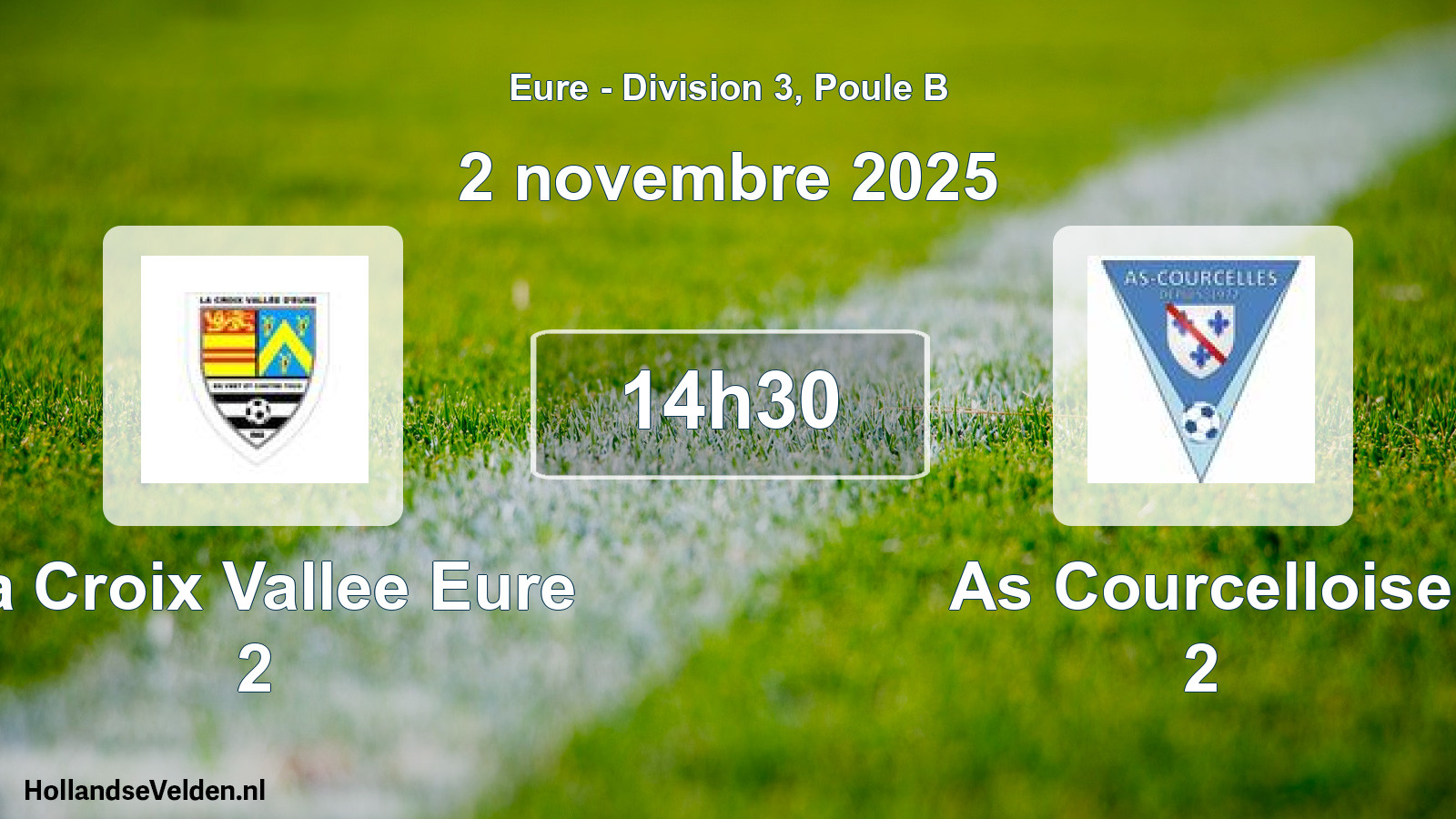 Scheduled Match: La Croix Vallee Eure 2 - As Courcelloise 2 (2 November 2025)