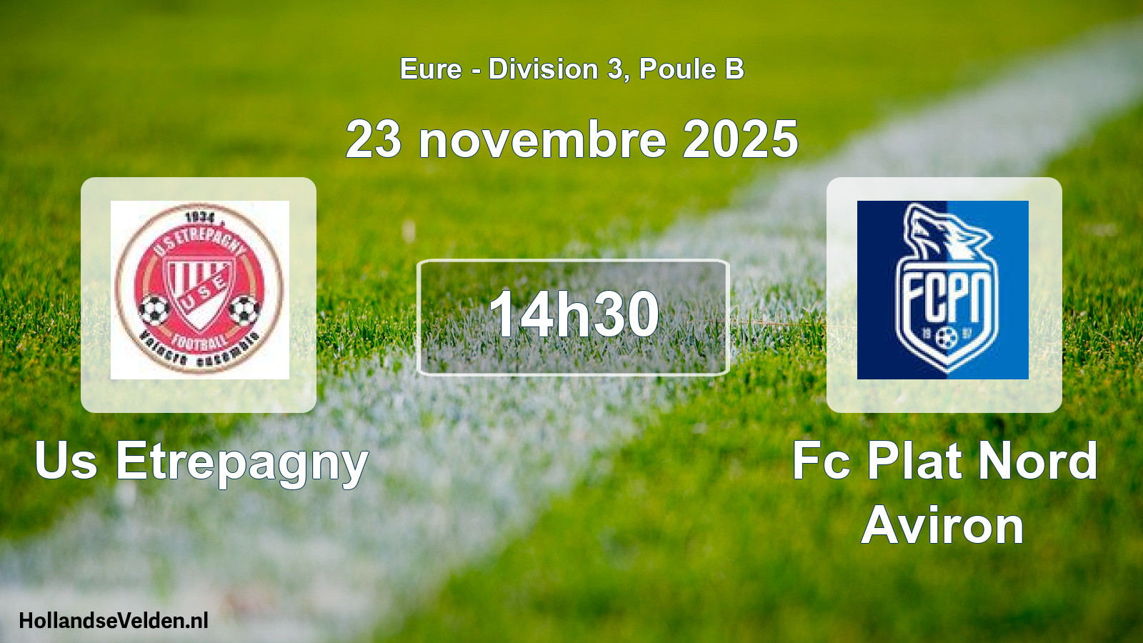 Geplande wedstrijd: Us Etrepagny - Fc Plat Nord Aviron (23 november 2025)