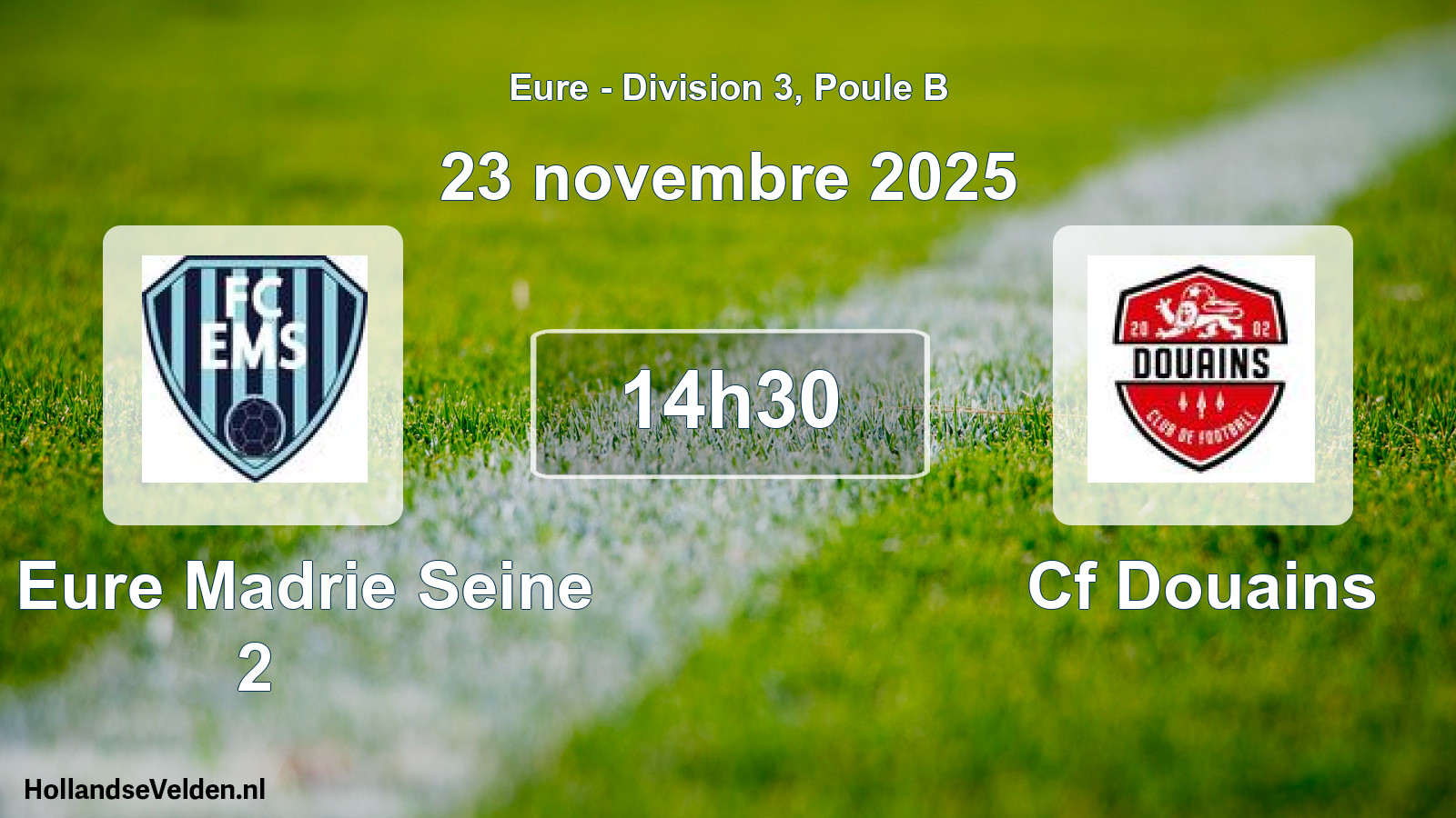Geplande wedstrijd: Fc Eure Madrie Seine 2 - Cf Douains (23 novembre 2025)