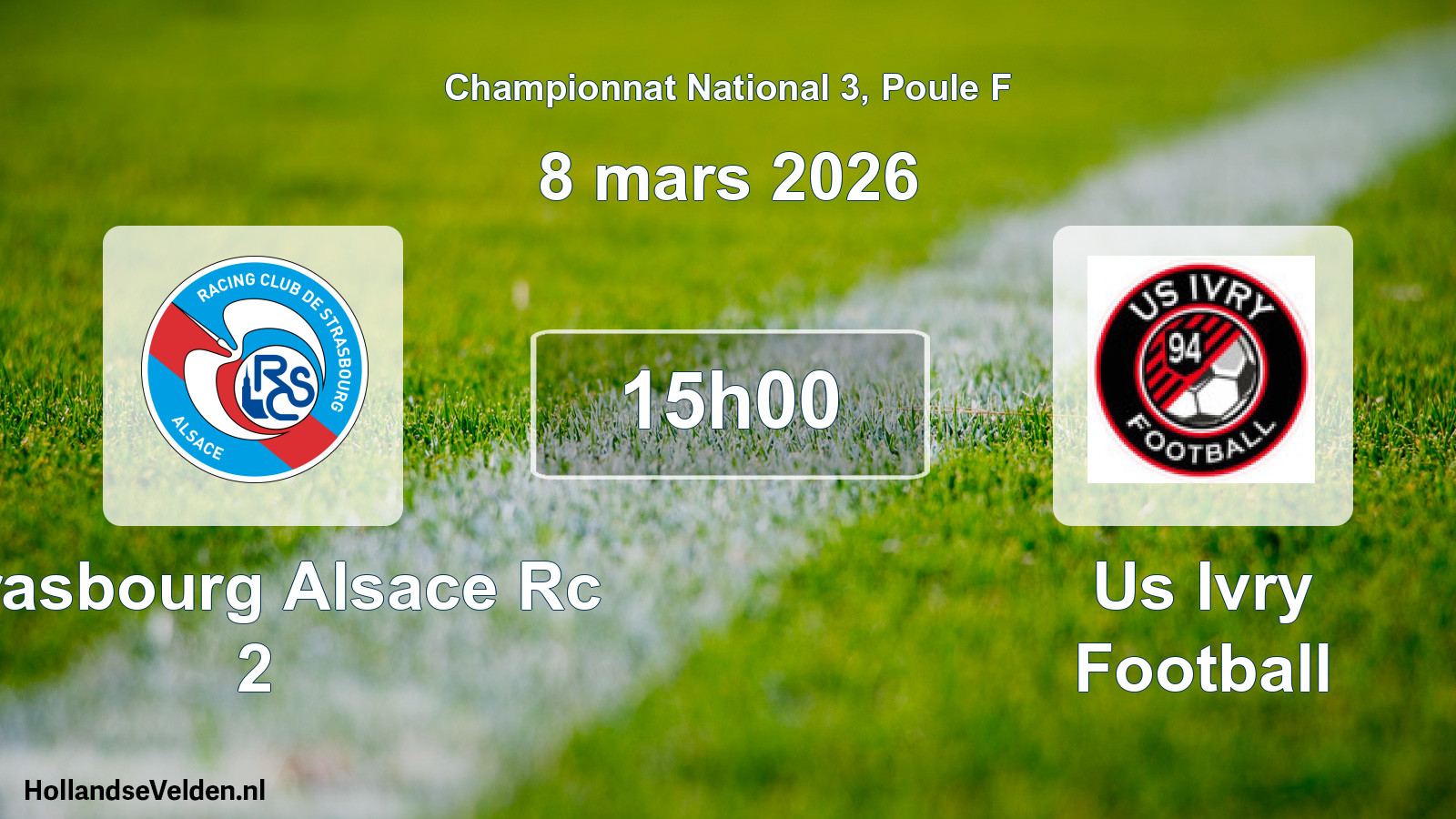 Geplande wedstrijd: Strasbourg Alsace Rc 2 - Us Ivry Football (8 maart 2026)