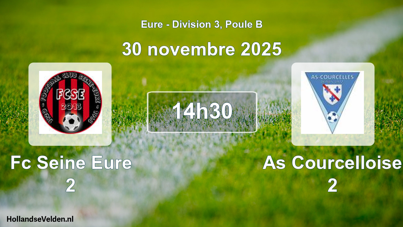 Geplande wedstrijd: Fc Seine Eure 2 - As Courcelloise 2 (30 novembre 2025)