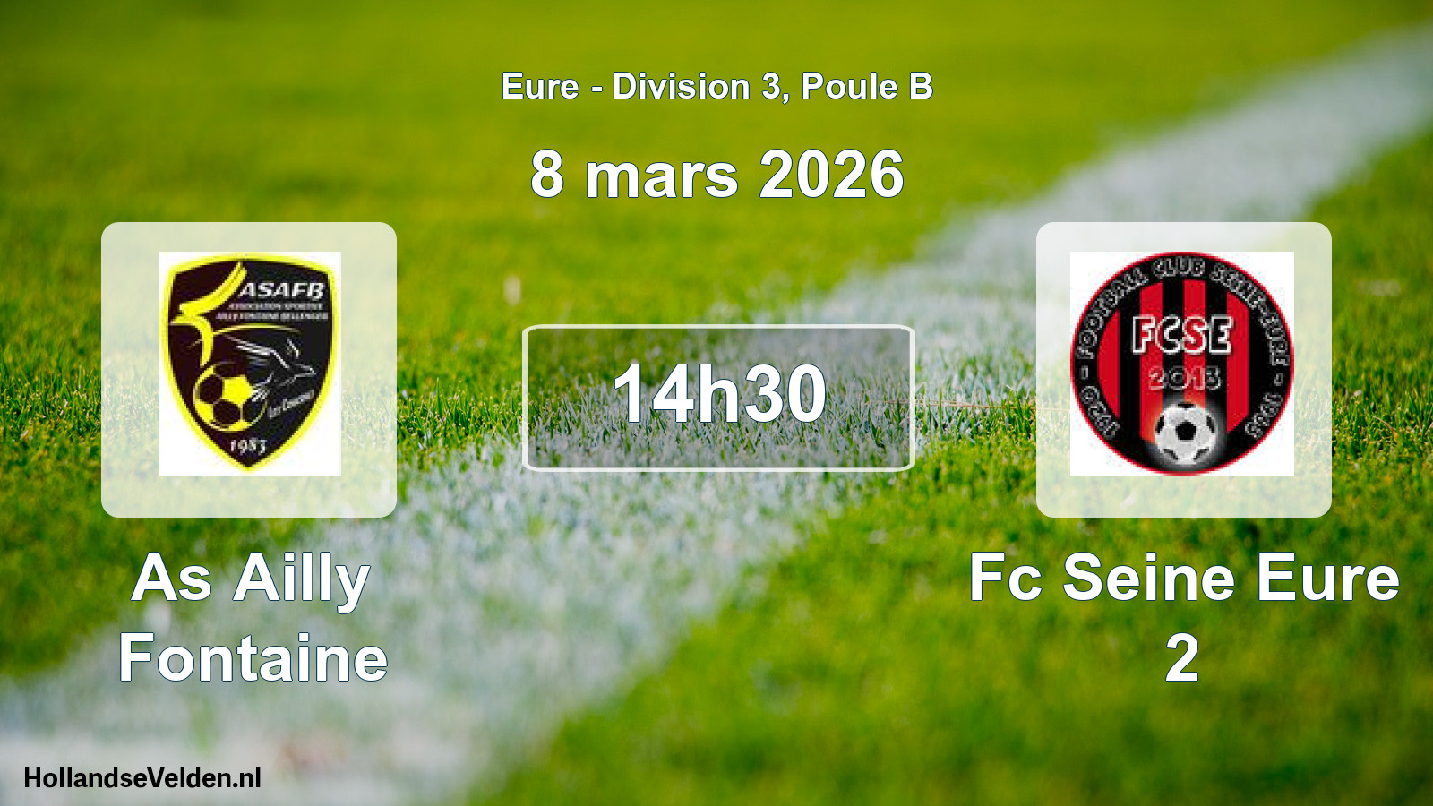 Geplande wedstrijd: As Ailly Fontaine - Fc Seine Eure 2 (8 mars 2026)