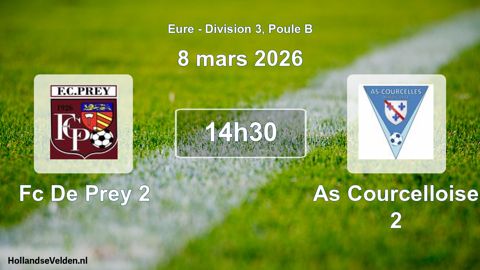 Geplande wedstrijd: Fc De Prey 2 - As Courcelloise 2 (8 mars 2026)