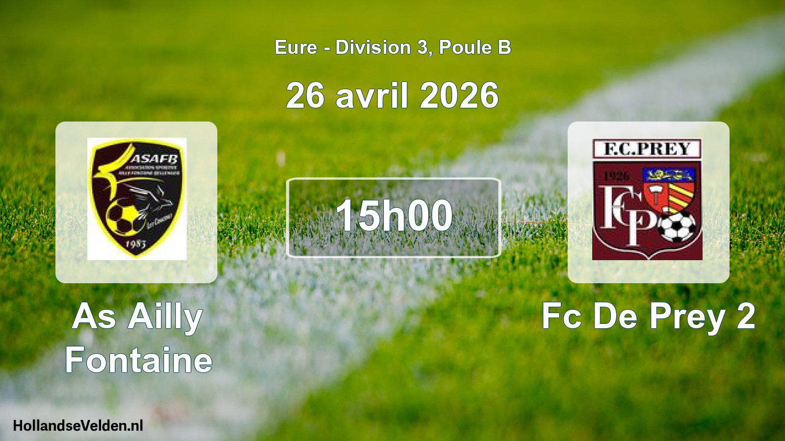 Geplande wedstrijd: As Ailly Fontaine - Fc De Prey 2 (26 avril 2026)