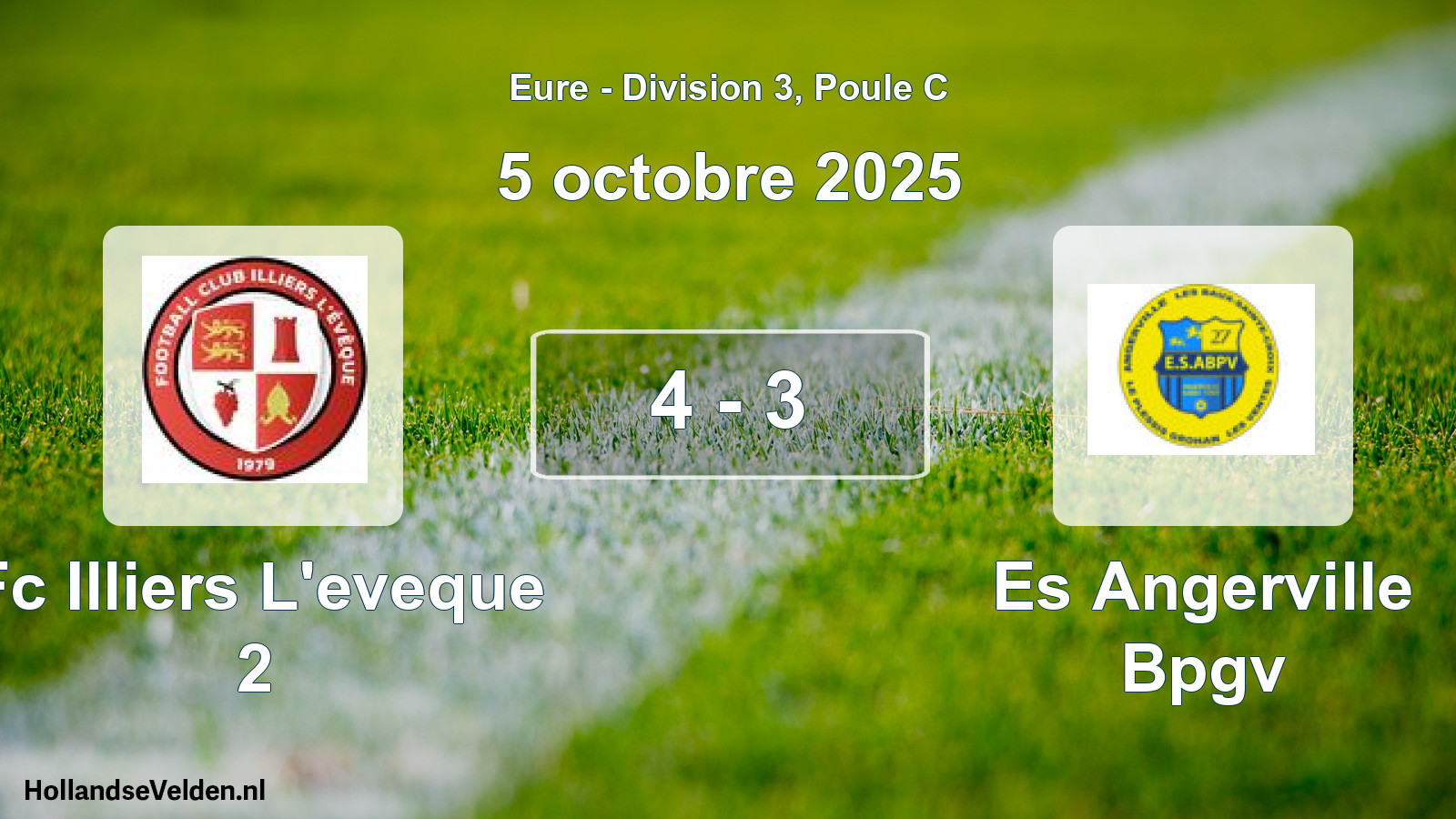 Total number of matches played: Fc Illiers L'eveque 2 - Es Angerville Bpgv 4 - 3 (5 October 2025)