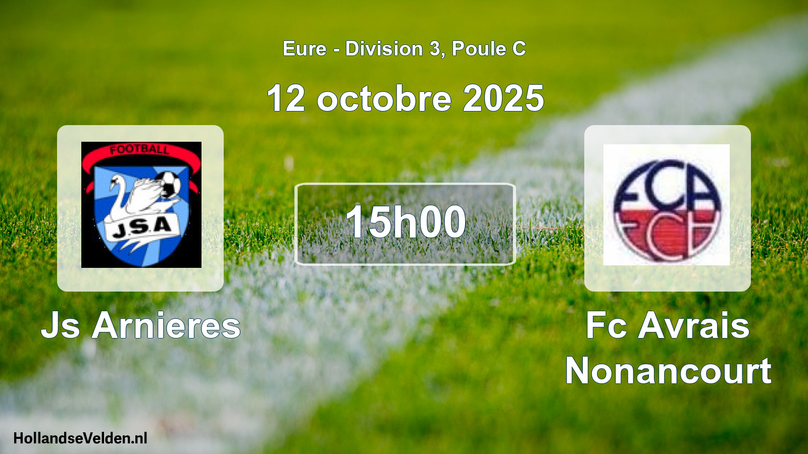 Geplande wedstrijd: Js Arnieres - Fc Avrais Nonancourt (12 octobre 2025)