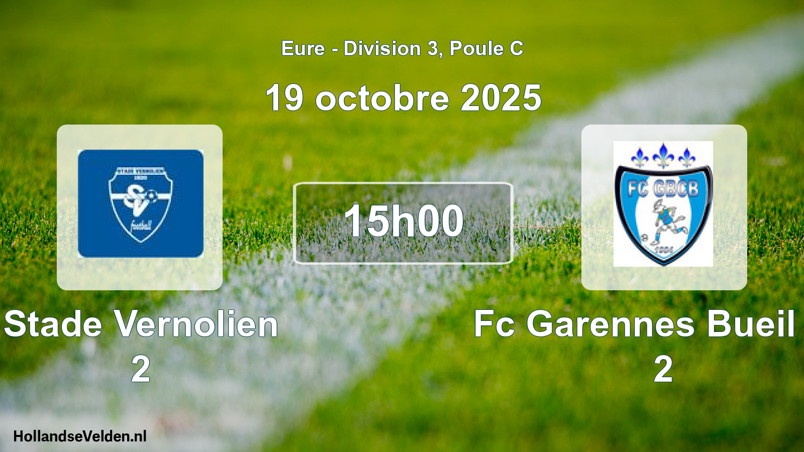 Geplande wedstrijd: Stade Vernolien 2 - Fc Garennes Bueil Cb 2 (19 octobre 2025)