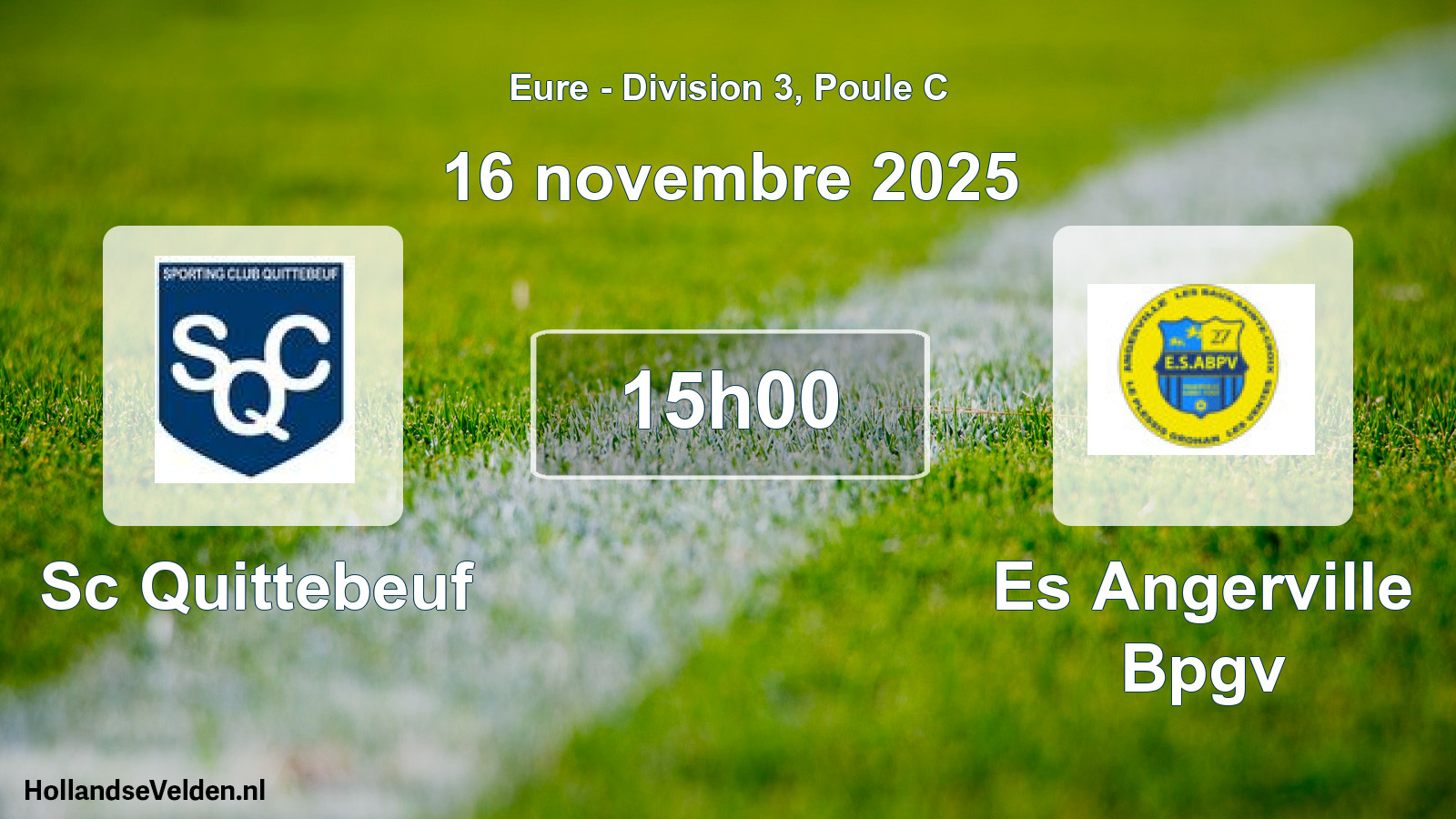 Scheduled Match: Sc Quittebeuf - Es Angerville Bpgv (16 November 2025)