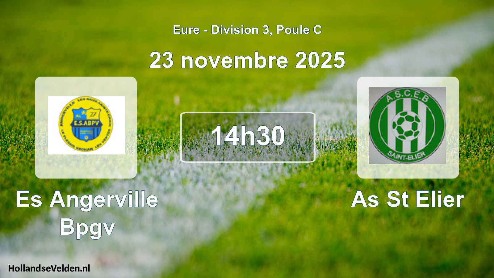 Geplande wedstrijd: Es Angerville Bpgv - As St Elier (23 novembre 2025)