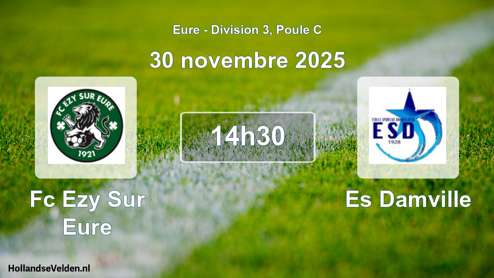 Geplande wedstrijd: Fc Ezy Sur Eure - Es Damville (30 novembre 2025)