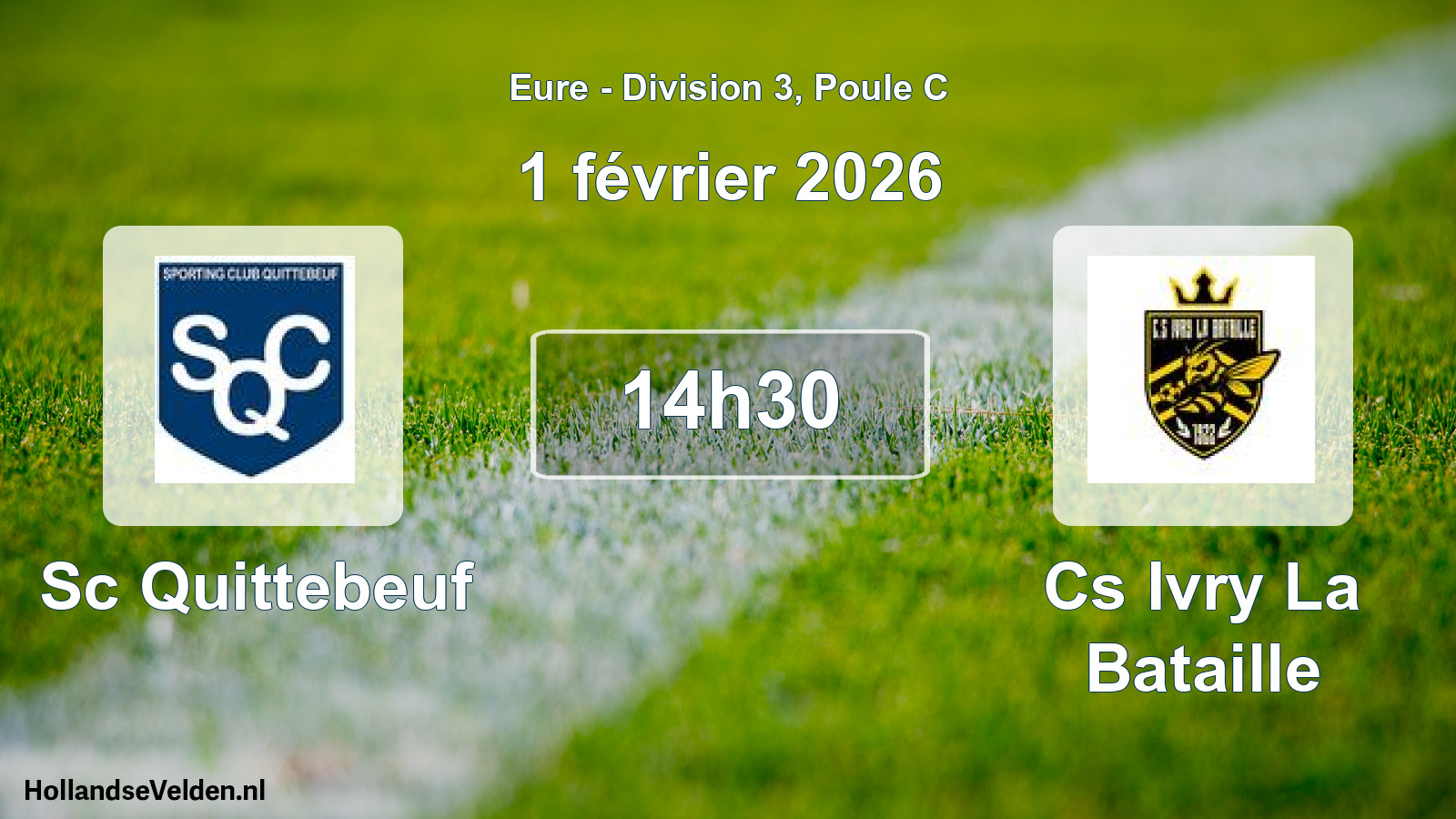 Geplande wedstrijd: Sc Quittebeuf - Cs Ivry La Bataille (1 februari 2026)
