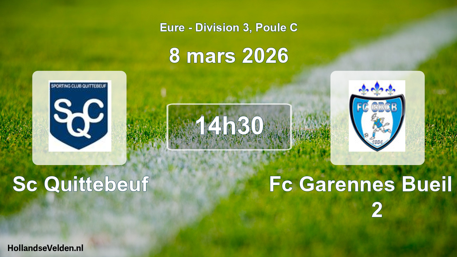 Geplande wedstrijd: Sc Quittebeuf - Fc Garennes Bueil Cb 2 (8 maart 2026)
