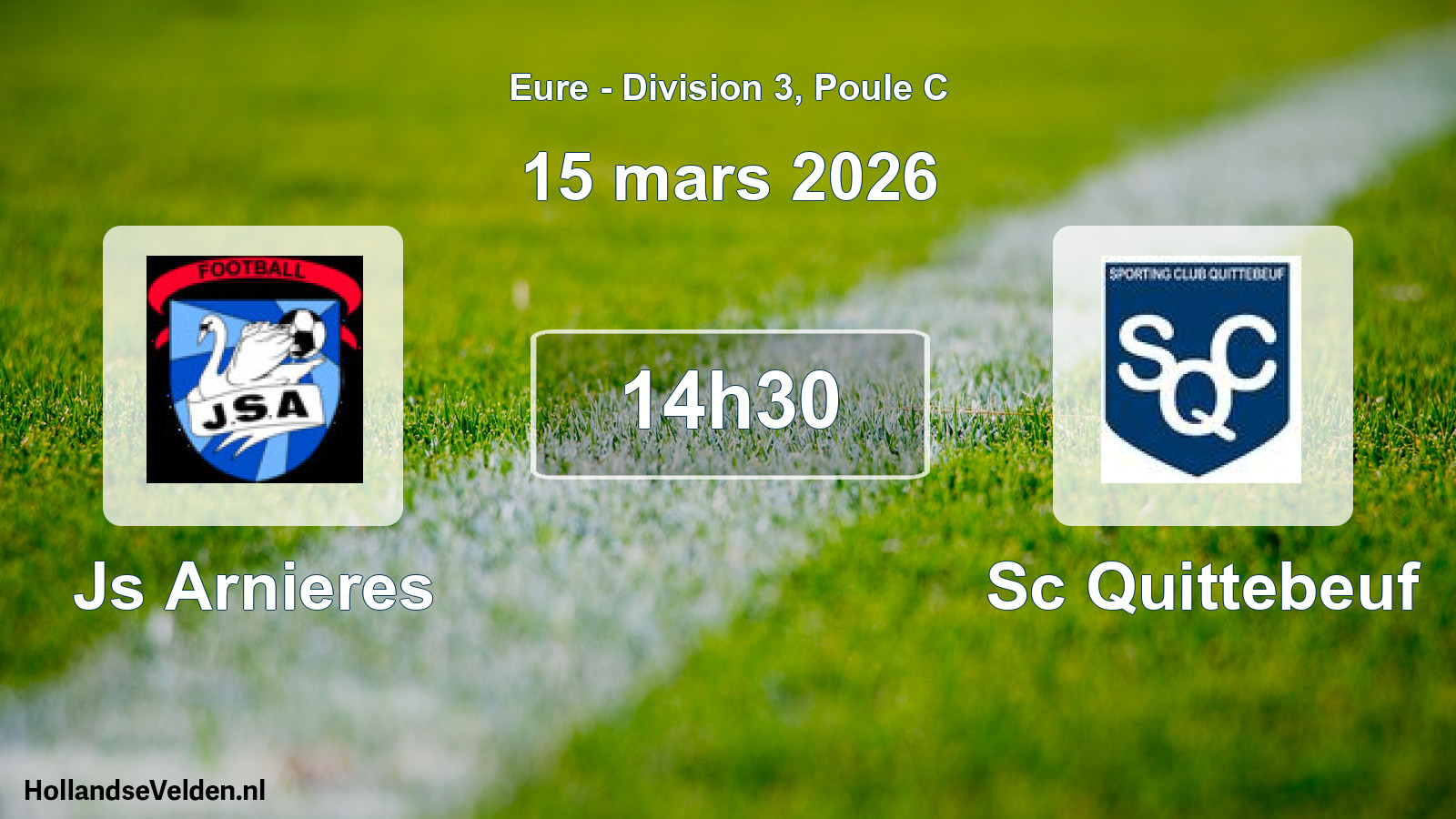 Geplande wedstrijd: Js Arnieres - Sc Quittebeuf (15 mars 2026)