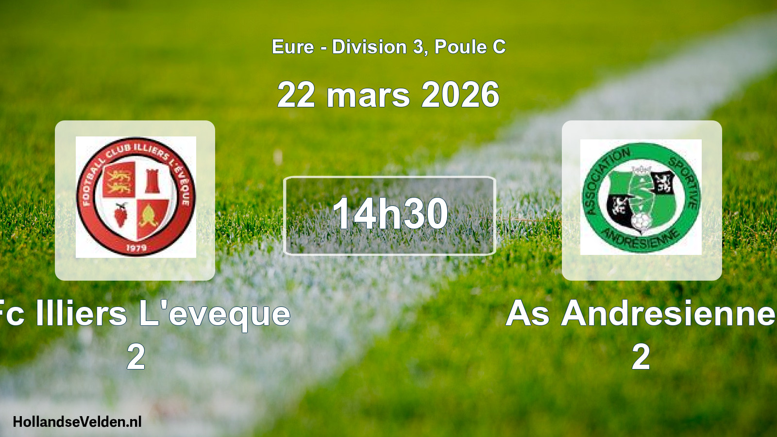 Scheduled Match: Fc Illiers L'eveque 2 - As Andresienne 2 (22 March 2026)