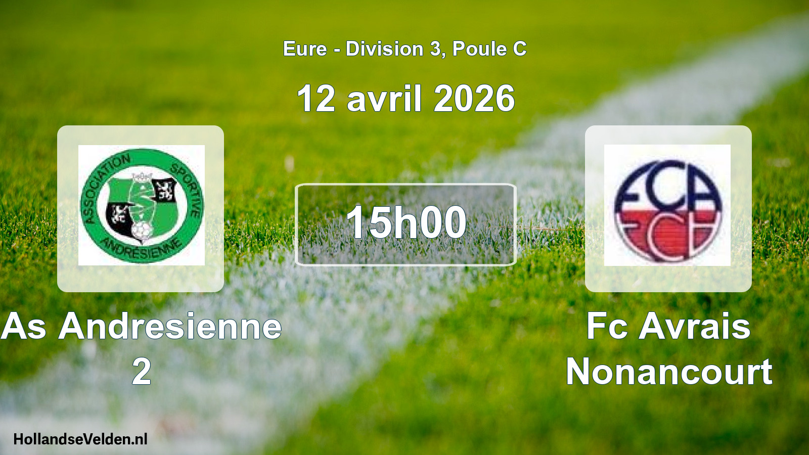 Scheduled Match: As Andresienne 2 - Fc Avrais Nonancourt (12 April 2026)