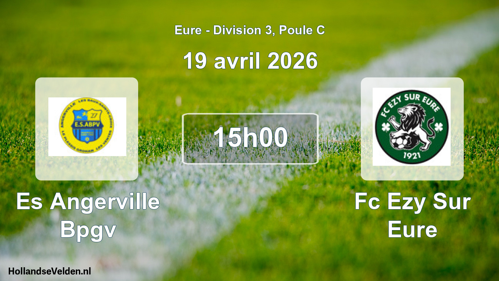 Scheduled Match: Es Angerville Bpgv - Fc Ezy Sur Eure (19 April 2026)