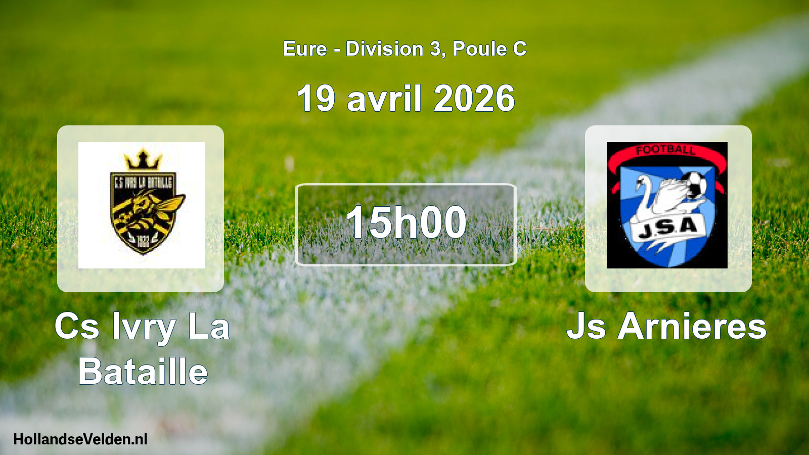 Geplande wedstrijd: Cs Ivry La Bataille - Js Arnieres (19 avril 2026)