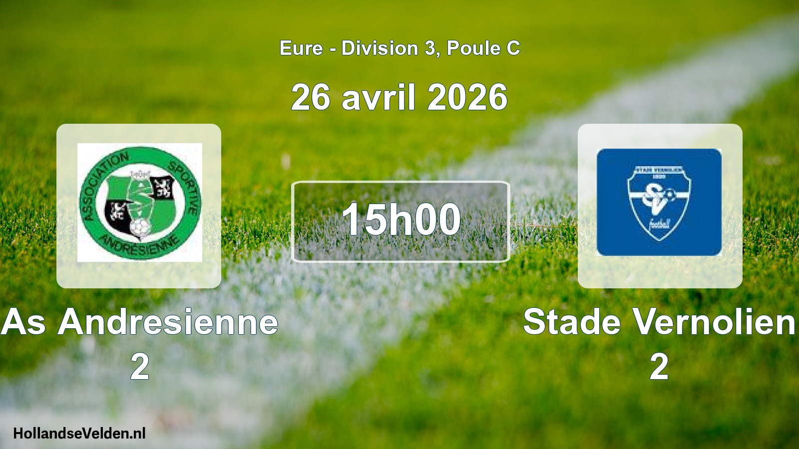 Scheduled Match: As Andresienne 2 - Stade Vernolien 2 (26 April 2026)