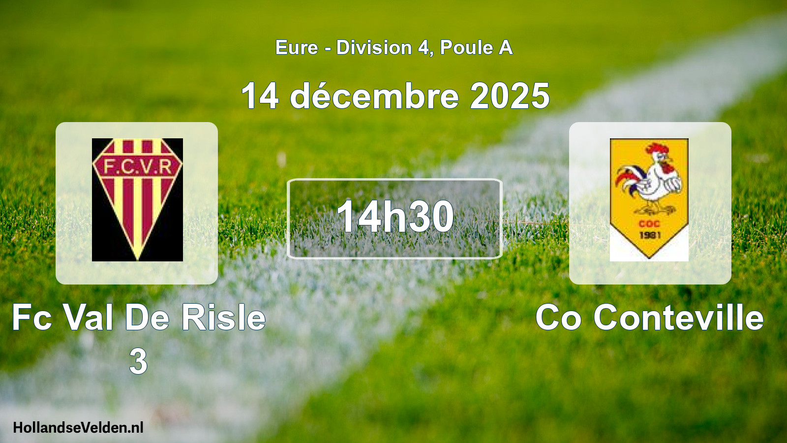 Scheduled Match: Fc Val De Risle 3 - Co Conteville (14 December 2025)