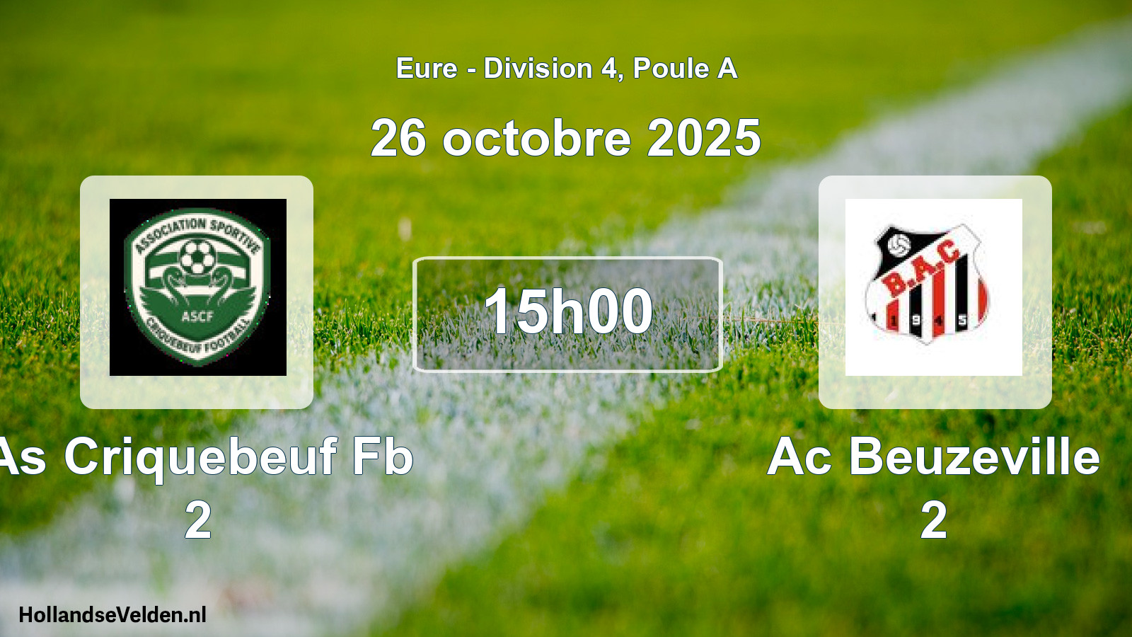 Geplande wedstrijd: As Criquebeuf Fb 2 - Ac Beuzeville 2 (26 octobre 2025)