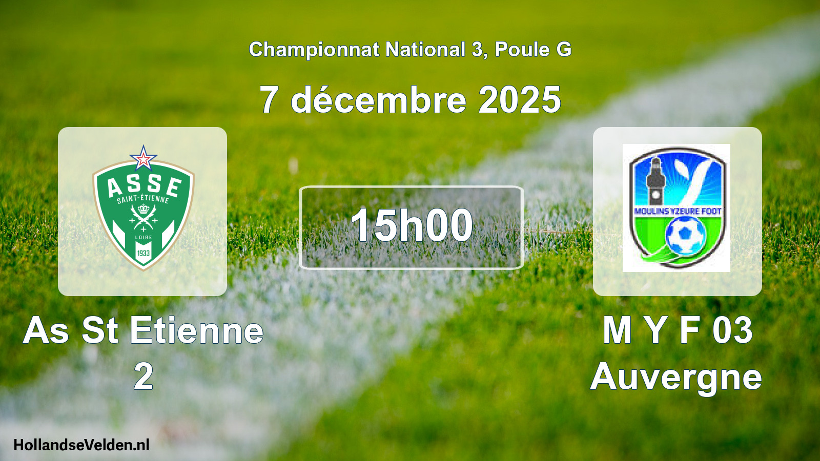 Geplande wedstrijd: As St Etienne 2 - M Y F 03 Auvergne (7 december 2025)