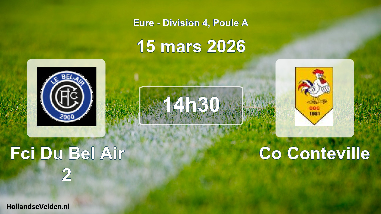 Geplande wedstrijd: Fci Du Bel Air 2 - Co Conteville (15 mars 2026)