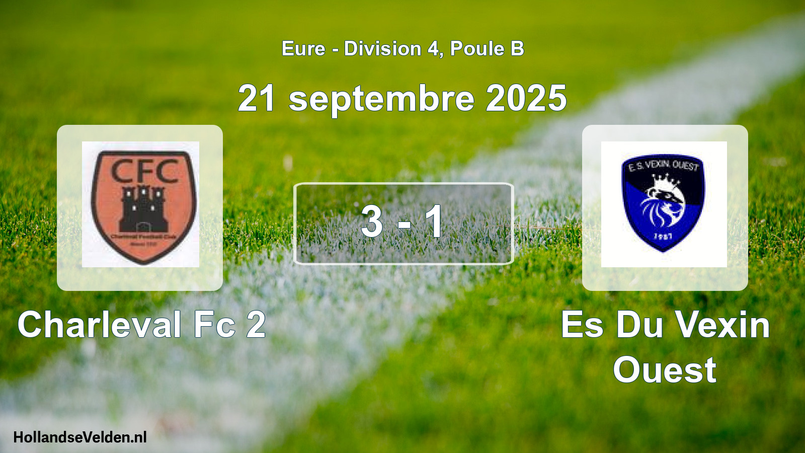 Gespeelde wedstrijd: Charleval Fc 2 - Es Du Vexin Ouest 3 - 1 (21 september 2025)
