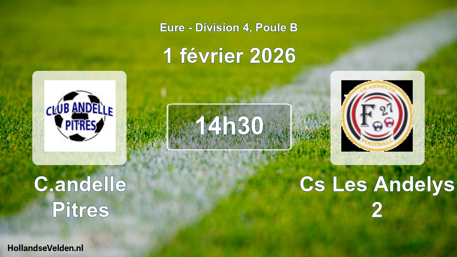 Geplande wedstrijd: C.andelle Pitres - Cs Les Andelys 2 (1 février 2026)