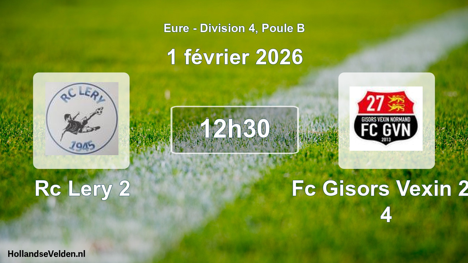 Geplande wedstrijd: Rc Lery 2 - Fc Gisors Vexin 27 4 (1 février 2026)