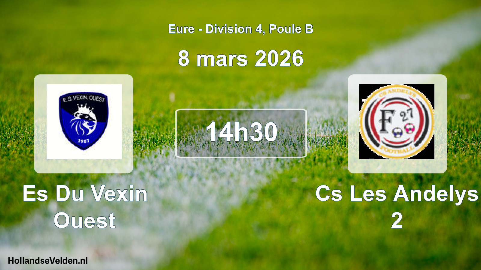 Geplande wedstrijd: Es Du Vexin Ouest - Cs Les Andelys 2 (8 mars 2026)