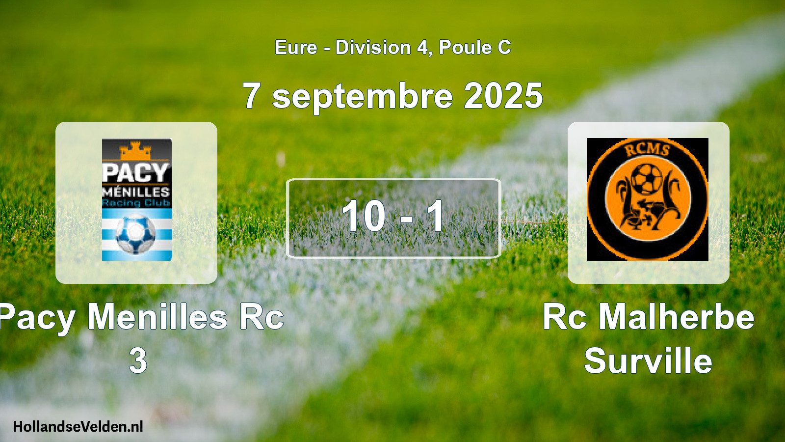 Gespeelde wedstrijd: Pacy Menilles Rc 3 - Rc Malherbe Surville 10 - 1 (7 september 2025)