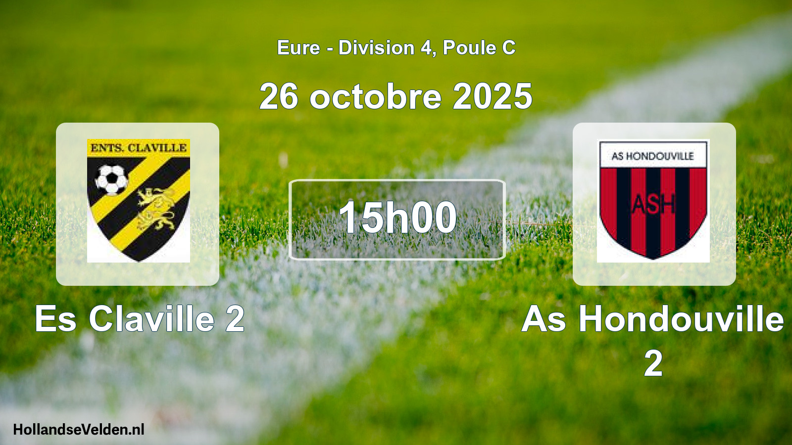 Geplande wedstrijd: Es Claville 2 - As Hondouville 2 (26 octobre 2025)