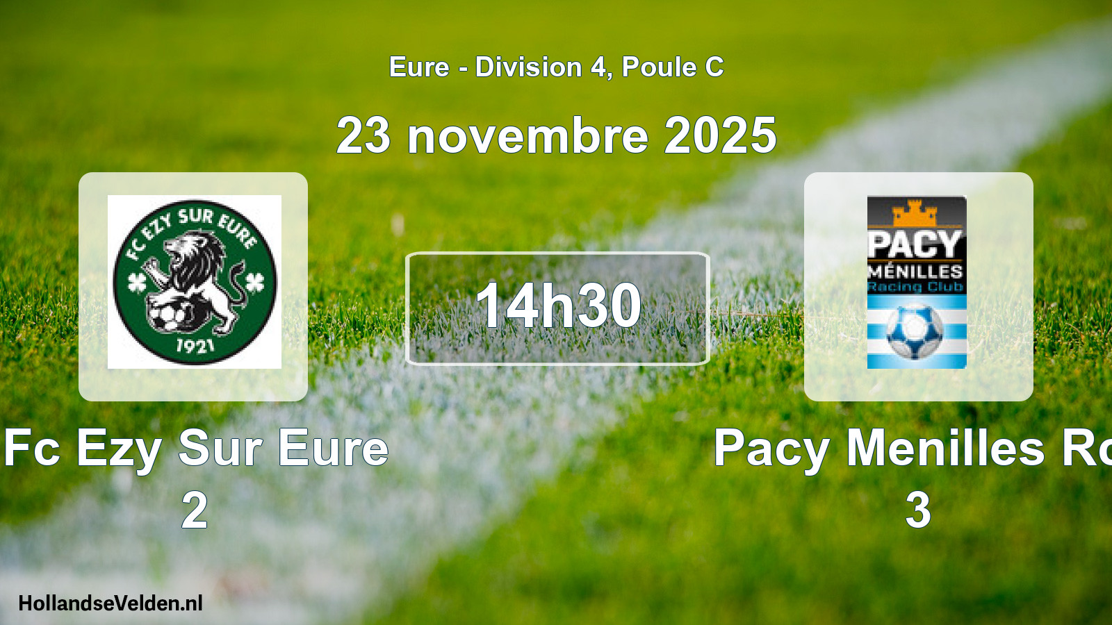 Geplande wedstrijd: Fc Ezy Sur Eure 2 - Pacy Menilles Rc 3 (23 november 2025)