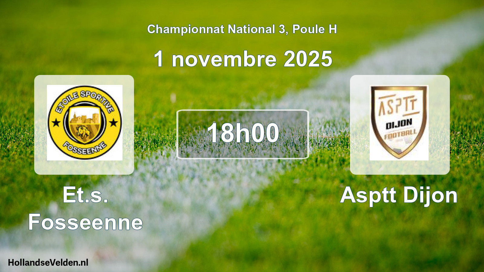Geplande wedstrijd: Et.s. Fosseenne - Asptt Dijon (1 november 2025)
