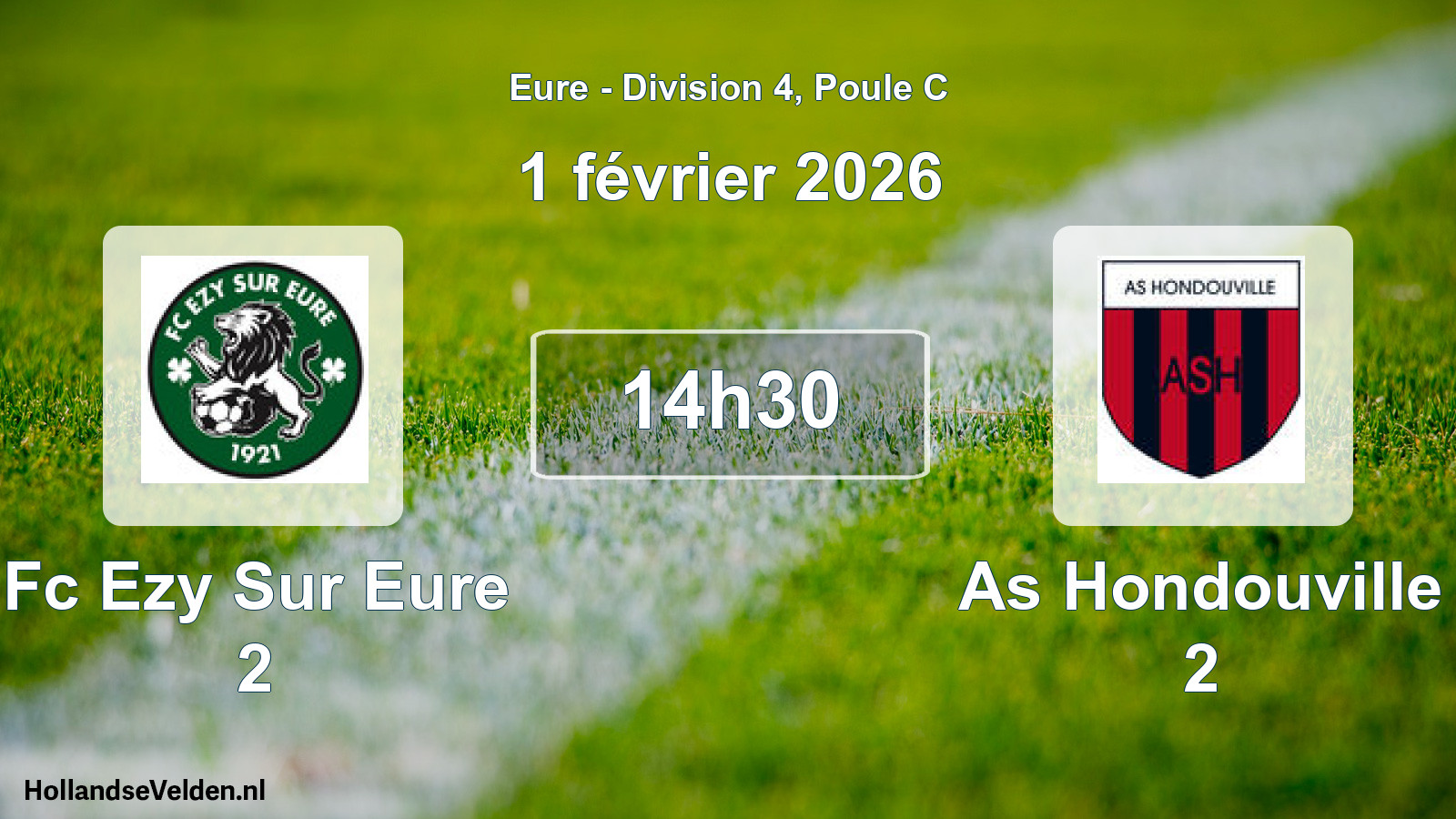 Geplande wedstrijd: Fc Ezy Sur Eure 2 - As Hondouville 2 (1 februari 2026)