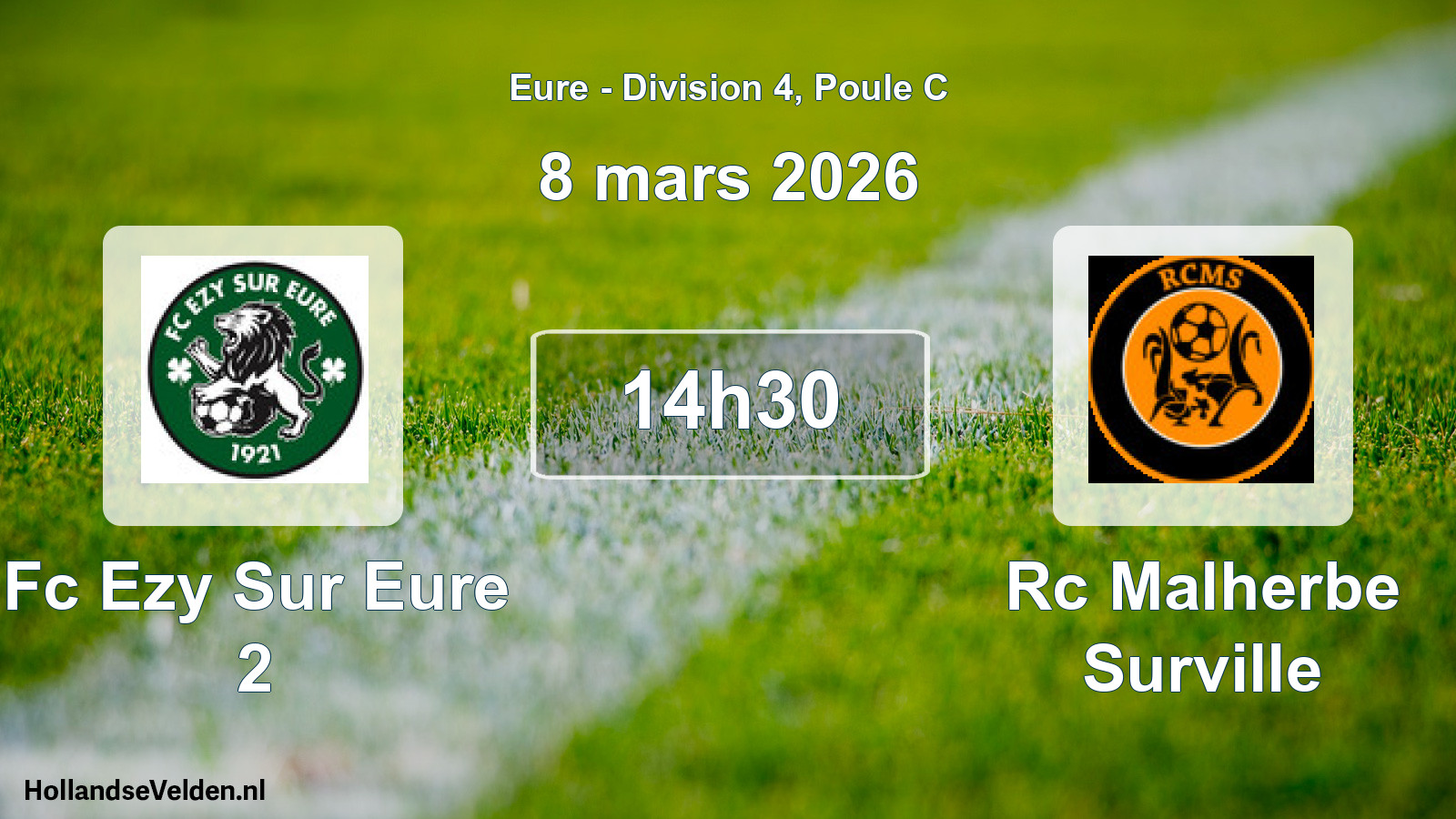 Geplande wedstrijd: Fc Ezy Sur Eure 2 - Rc Malherbe Surville (8 maart 2026)