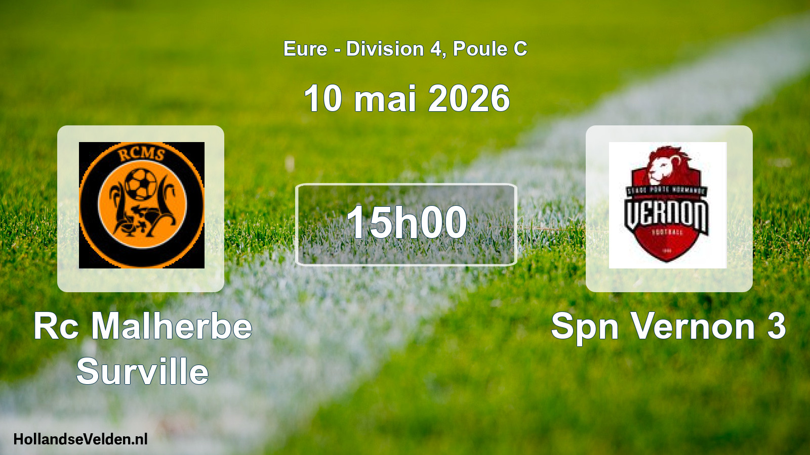 Geplande wedstrijd: Rc Malherbe Surville - Spn Vernon 3 (10 mei 2026)