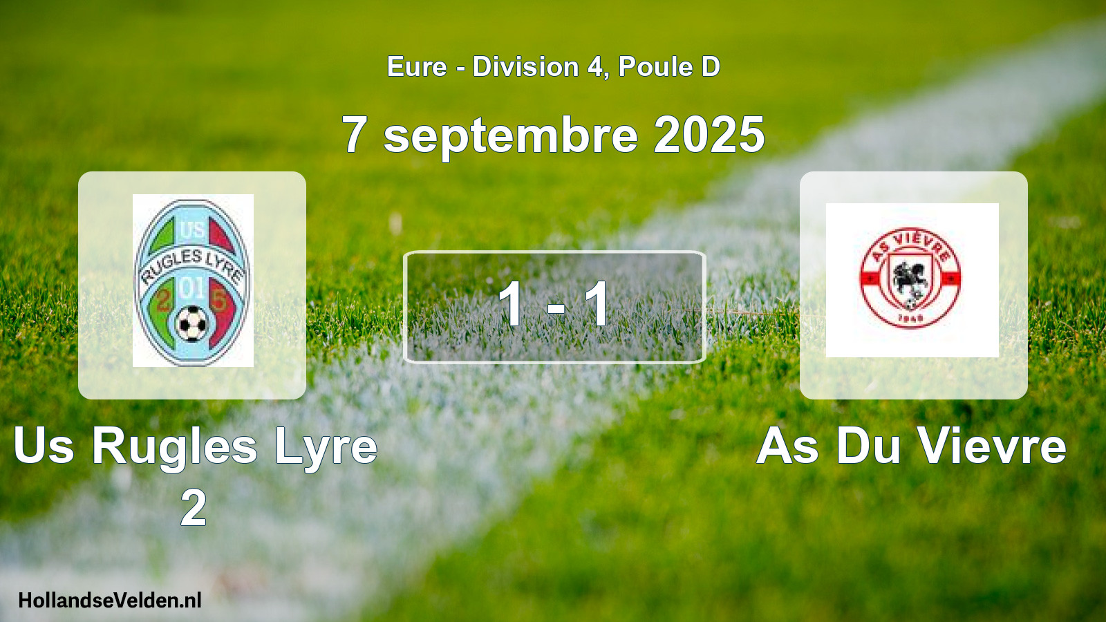 Gespeelde wedstrijd: Us Rugles Lyre 2 - As Du Vievre 1 - 1 (7 septembre 2025)