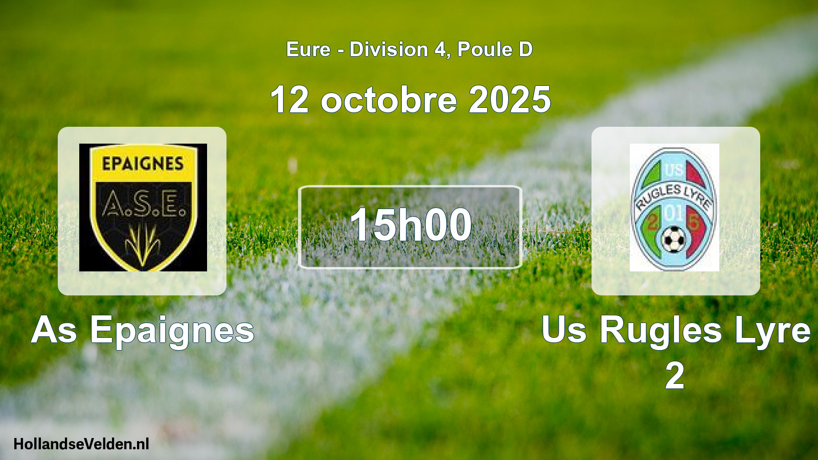 Scheduled Match: As Epaignes - Us Rugles Lyre 2 (12 October 2025)