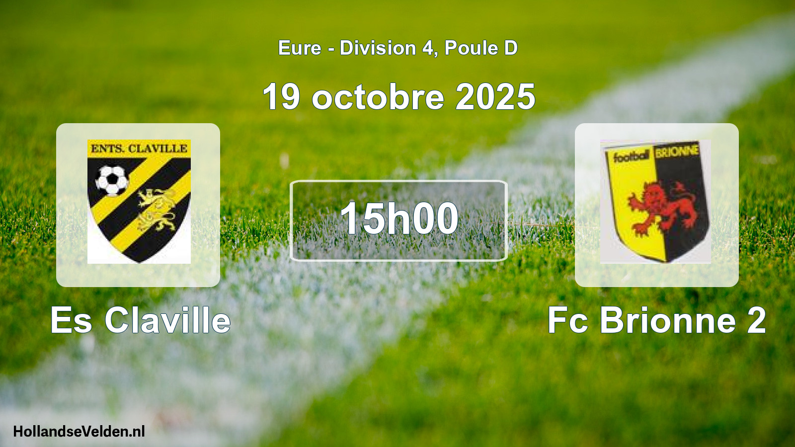 Geplande wedstrijd: Es Claville - Fc Brionne 2 (19 octobre 2025)