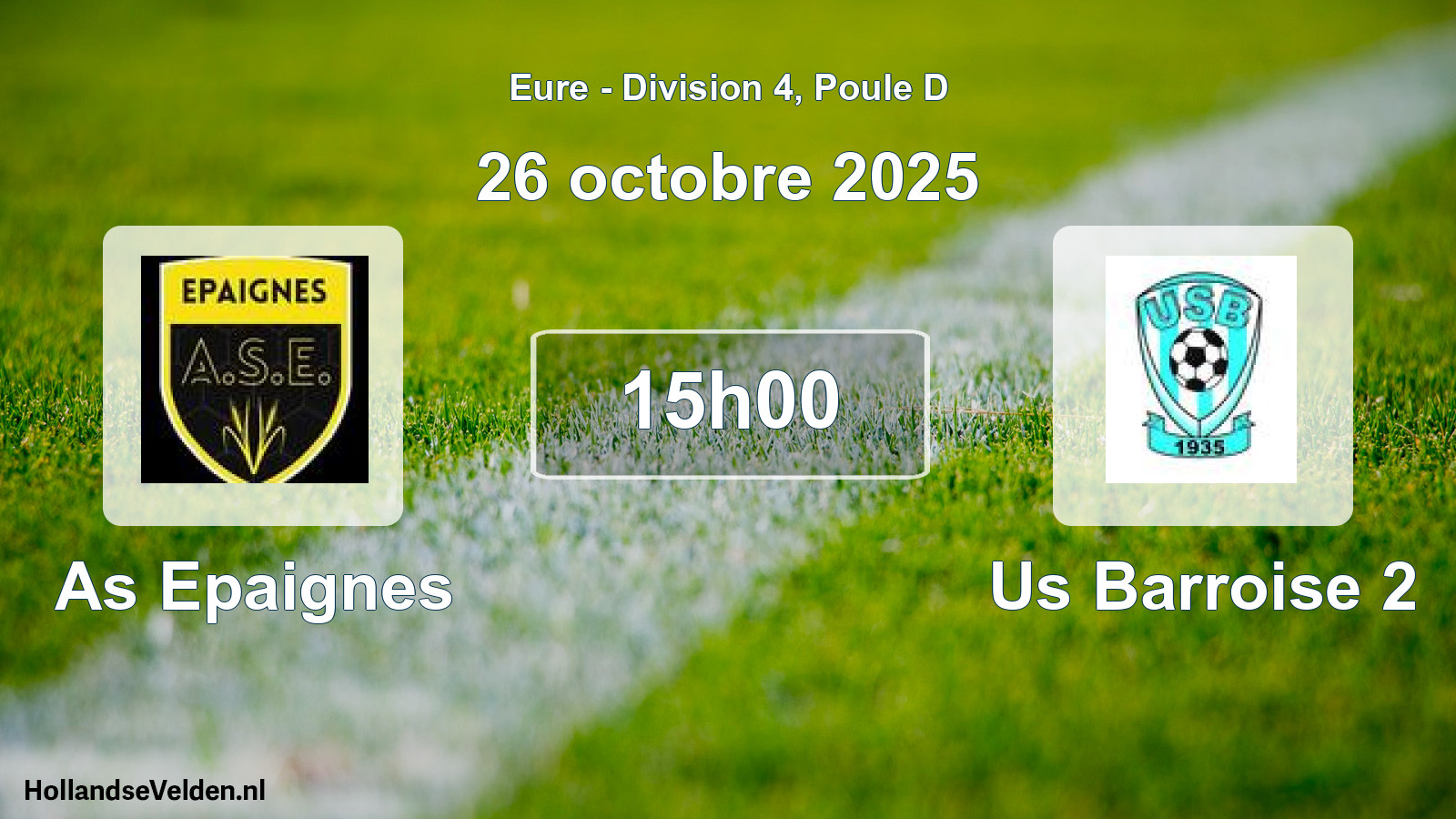Geplande wedstrijd: As Epaignes - Us Barroise 2 (26 octobre 2025)